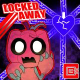 Locked Away