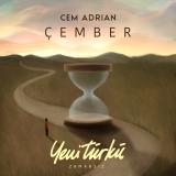 Çember - Yeni Türkü Zamansız