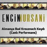 Almanya Bad Kreuznach Kaydı - Canlı Performans