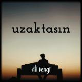 Uzaktasın