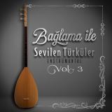 Bağlama İle Sevilen Türküler, Vol. 3 - Enstrümantal