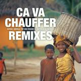 Ca va chauffer - Remixes