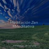 Meditación Zen Meditativa