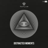 Distracted Moments