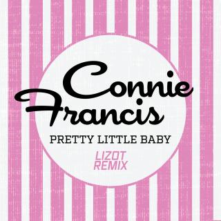 Pretty Little Baby - LIZOT Remix