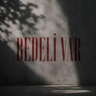 Bedeli Var