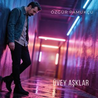 Üvey Aşklar