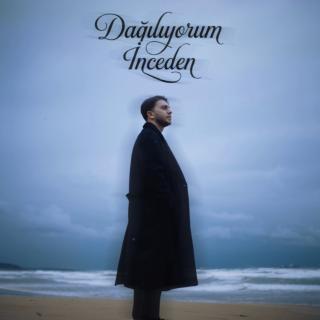 Dağılıyorum İnceden