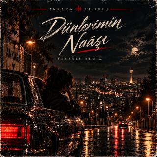 Dünlerimin Naaşı - Remix