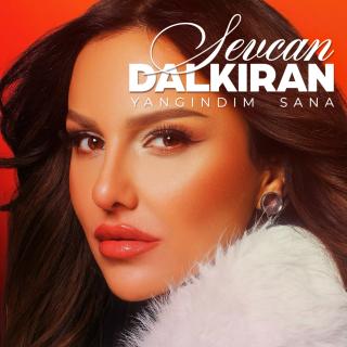 Yangındım Sana