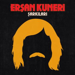 Erşan Kuneri Şarkıları