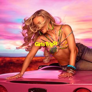 Girl's Girl - Girls Trip