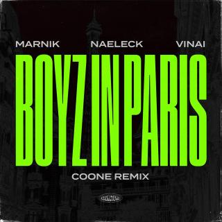 Boyz In Paris - Coone Remix