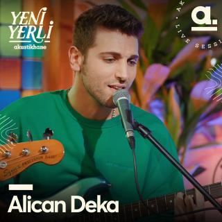 Akustikhane Yeni Yerli: Alican Deka
