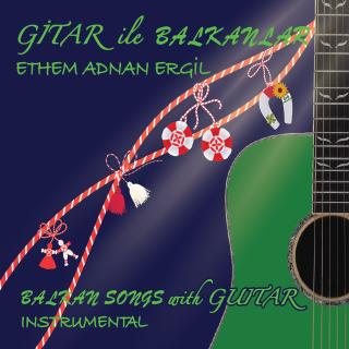 Gitar ile Balkanlar - Instrumental