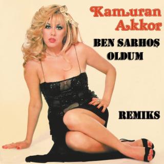 Ben Sarhoş Oldum - Remiks