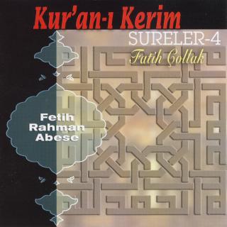 Kur'an-ı Kerim Sureler -4 / Fetih - Rahman - Abese
