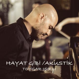 Hayat Gibi - Akustik