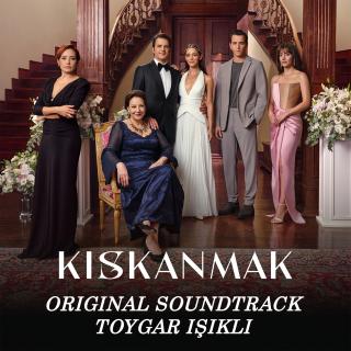 Kıskanmak (Original Soundtrack)