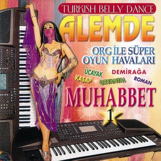Org İle Süper Oyun Havaları - Alemde Muhabbet 1