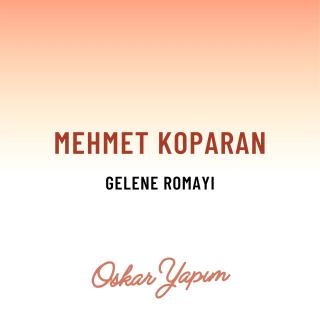 Gelene Romayı
