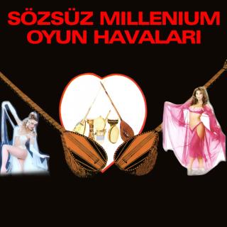 Sözsüz Millennium Oyun Havaları