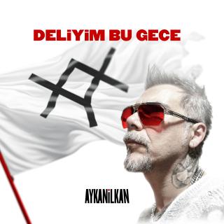 Deliyim Bu Gece