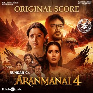 Aranmanai 4 - Original Background Score