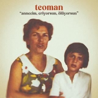annecim, eriyorsun, ölüyorsun