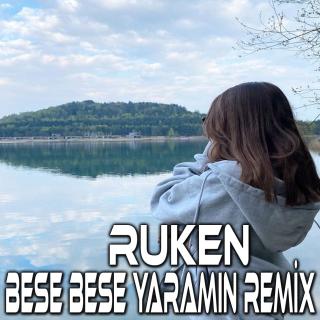 Bese Bese Yaramın - Remix