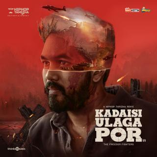 Kadaisi Ulaga Por - Original Motion Picture Soundtrack