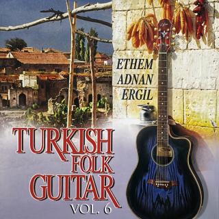 Turkish Folk Guitar, Vol. 6