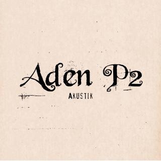 Aden P2 - Akustik