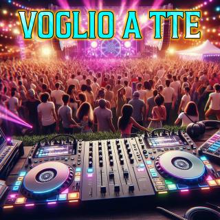 Voglio a tte - DJ evan remix