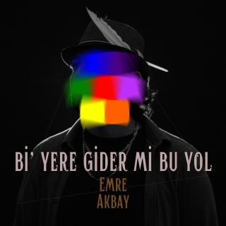 Bi' Yere Gider mi Bu Yol