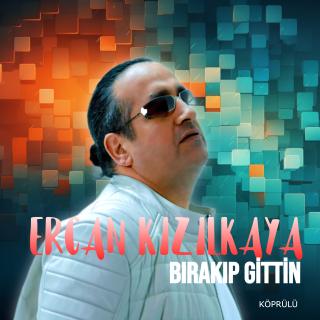 Bırakıp Gittin