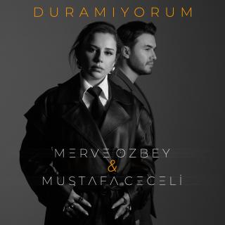 Duramıyorum