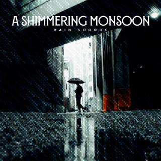A Shimmering Monsoon