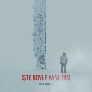 İşte Böyle Yanıldım