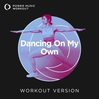Dancing On My Own