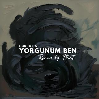 Yorgunum Ben - Remix