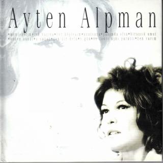 Ayten Alpman Klasikleri - Türk Pop Tarihi