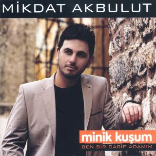 Ben Bir Garip Adamım
