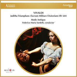 Vivaldi: Juditha Triumphans (Sacrum Militare Oratorium) RV 644