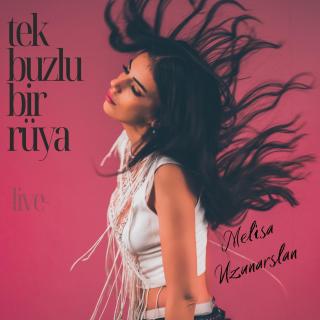 Tek Buzlu Bir Rüya - Live