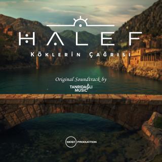 Halef (Original Soundtrack of "Köklerin Çağrısı")