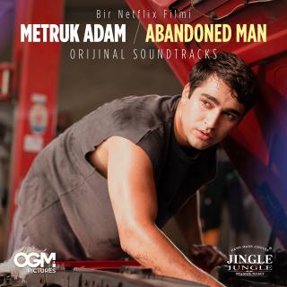 Metruk Adam | Abandoned Man - Original Soundtracks