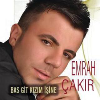 Bas Git Kızım İşine