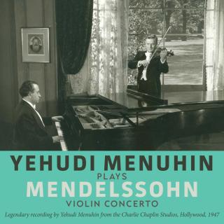 Yehudi Menuhin Plays Mendelssohn Violin Concerto